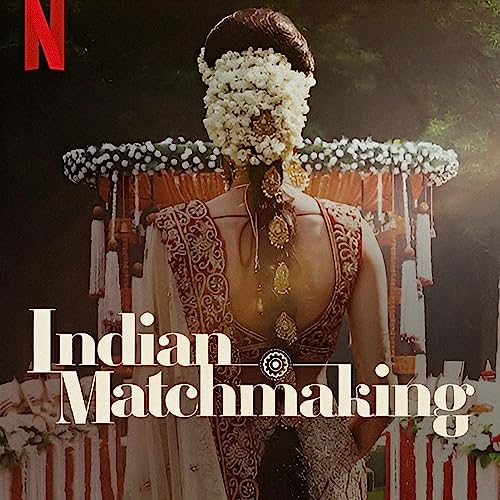 Indian Matchmaking Season 3 Episode 1