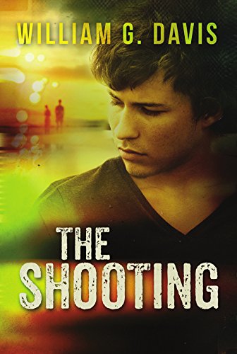 The Shooting: a Mike Gage Thriller