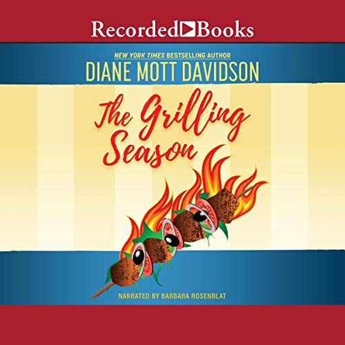The Grilling Season (Audible Audio Edition) Diane Mott Davidson