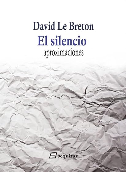 El Silencio: Aproximaciones