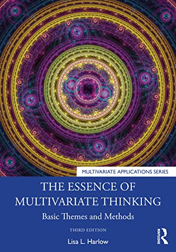 The Essence of Multivariate Thinking: Basic Themes and Methods (Multivariate Applications Series) view 2