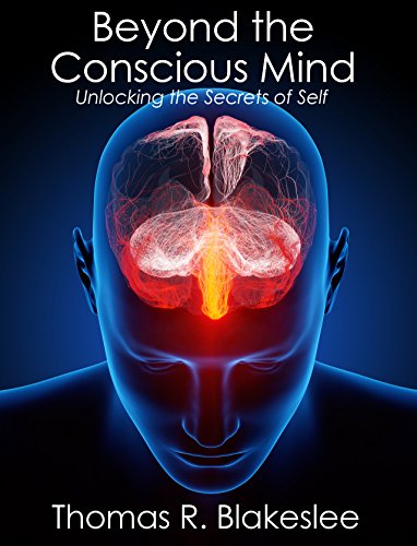 Télécharger Beyond the Conscious Mind: Unlocking the Secrets of the Self (English Edition) Livre eBook France