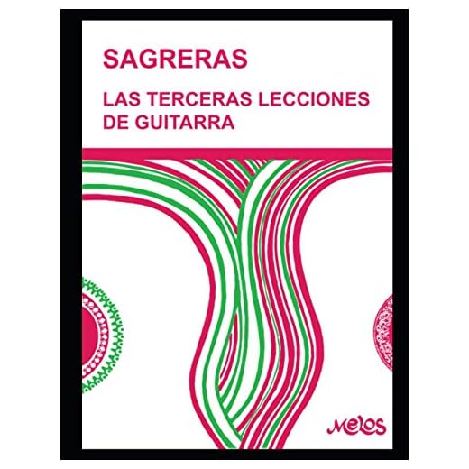 Las terceras lecciones de guitarra: Método para aprender a tocar la guitarra: 8 (Guitarra Método completo - como tocar)