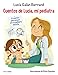 Cuentos de Luc&Atilde;&shy;a, mi pediatra: Ilustraciones de N&Atilde;&ordm;ria Aparicio (Recopilatorios de cuentos de hoy) (Spanish Edition)