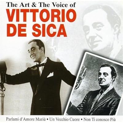 The Art & Voice of De Sica