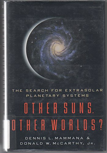 Other Suns. Other Worlds?: The Search for Extra... 0312140215 Book Cover