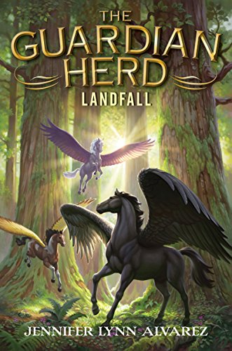 The Guardian Herd: Landfall: Landfall, The (The Guardian Herd Series Book 3)