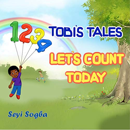 Tobi's Tales: Let's Count Today (English and Yoruba) by Seyi Sogba episode artwork