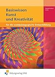  Basiswissen für die sozialpädagogische Erstausbildung: Kunst und Kreativität: Schülerband