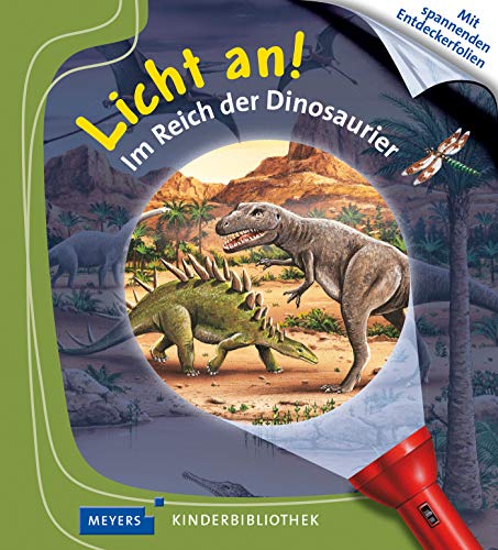 Im Reich der Dinosaurier: Licht an! Im Reich der Dinosaurier: Licht an!