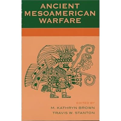 Ancient Mesoamerican Warfare