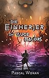 Cover zum Buch Die Einherjer: Das Auge Balors