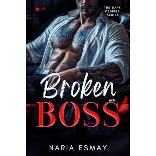 Naria Esmay - Broken By the Boss: Lesson Three episode artwork