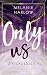 Cover zum Buch Only Us: Unvergesslich