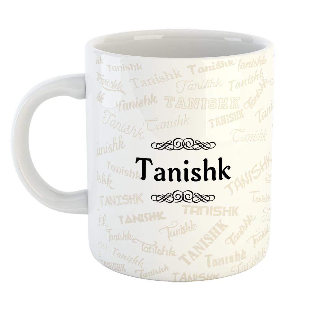 FurnishFantasy Ceramic Coffee Mug - Best Personalised Gift for Happy Birthday, Color - White, Name - Tanishk