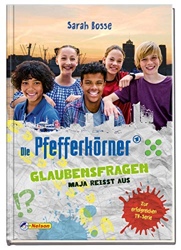 Die Pfefferkörner: Glaubensfragen – Maja reißt aus: Spannende Detektivgeschichte aus der erfolgr Die Pfefferkörner: Glaubensfragen – Maja reißt aus: Spannende Detektivgeschichte aus der erfolgr
