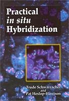 Practical in Situ Hybridization 0387915966 Book Cover