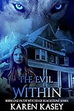  THE EVIL WITHIN: Book One in the Witches of Blackstone Series (English Edition)
