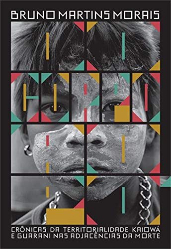 Do corpo ao pó: crônicas da territorialidade kaiowá e guarani nas adjacências da morte