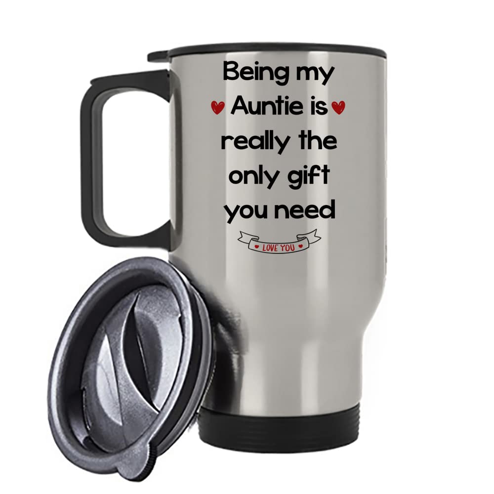 Mothers Day Being My Mom/Nanny/Auntie/Grandma/Sister is Really The only Gift You Need Birthday Silver/White Insulated Travel Tea/Coffee Mug. (Auntie, Silver)