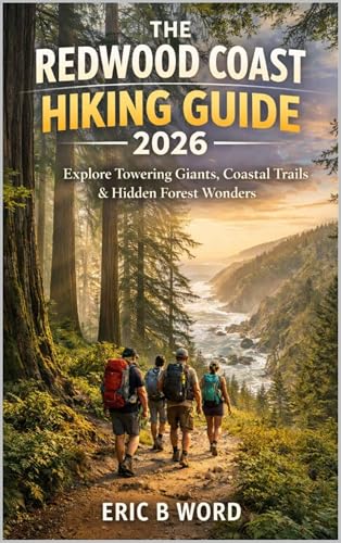 THE REDWOOD COAST HIKING GUIDE 2026