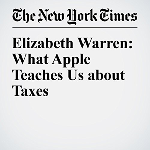Elizabeth Warren: What Apple Teaches Us about Taxes cover art