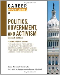 Career Opportunities in Politics, Government, and Activism (Career Opportunities (Hardcover))