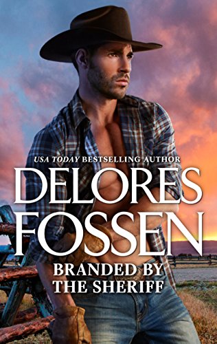 Branded by the Sheriff: A Western Sheriff Reunion Romance