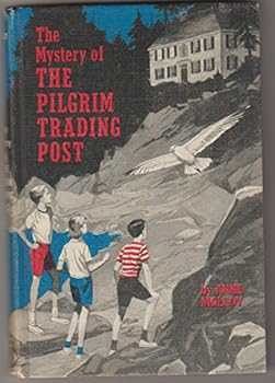 Hardcover The Mystery of the Pilgrim Trading Post Book