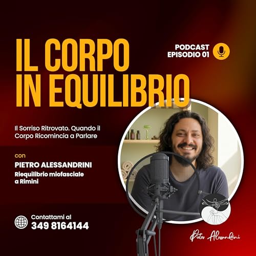 Il Sorriso Ritrovato &ndash; Quando il Corpo Ricomincia a Parlare