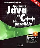  Apprendre Java et C++ en parallèle: Avec cd-rom