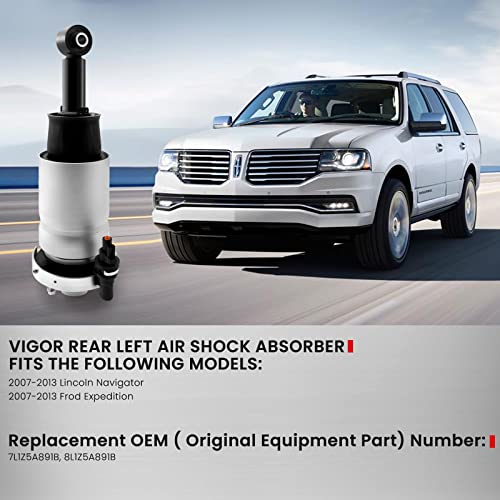 Vigor Rear Left Air Strut Absorber Compatible With Ford Expedition And Lincoln Navigator 2007-2013 Car Air Suspension Shock, Oem Number 7L1Z5A891B, 8L1Z5A891B #TOP5