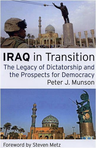 Iraq in Transition: The Legacy of Dictatorship and the Prospects for Democracy