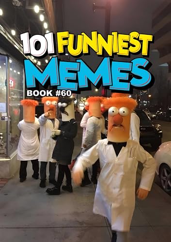 101 FUNNIEST MEMES: BOOK 60