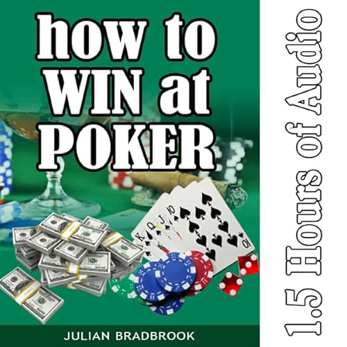How to Win at Poker Audiolivro Por Julian Bradbrook capa