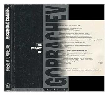 Hardcover The Impact of Gorbachev the First Phase, 1985-90 Book