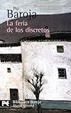 pio baroja el arbol de la ciencia epub  La feria de los discretos (El Libro De Bolsillo - Bibliotecas De Autor - Biblioteca Baroja)