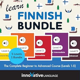 Learn Finnish Bundle: The Complete Beginner to Advanced Course (Levels 1-5) cover art