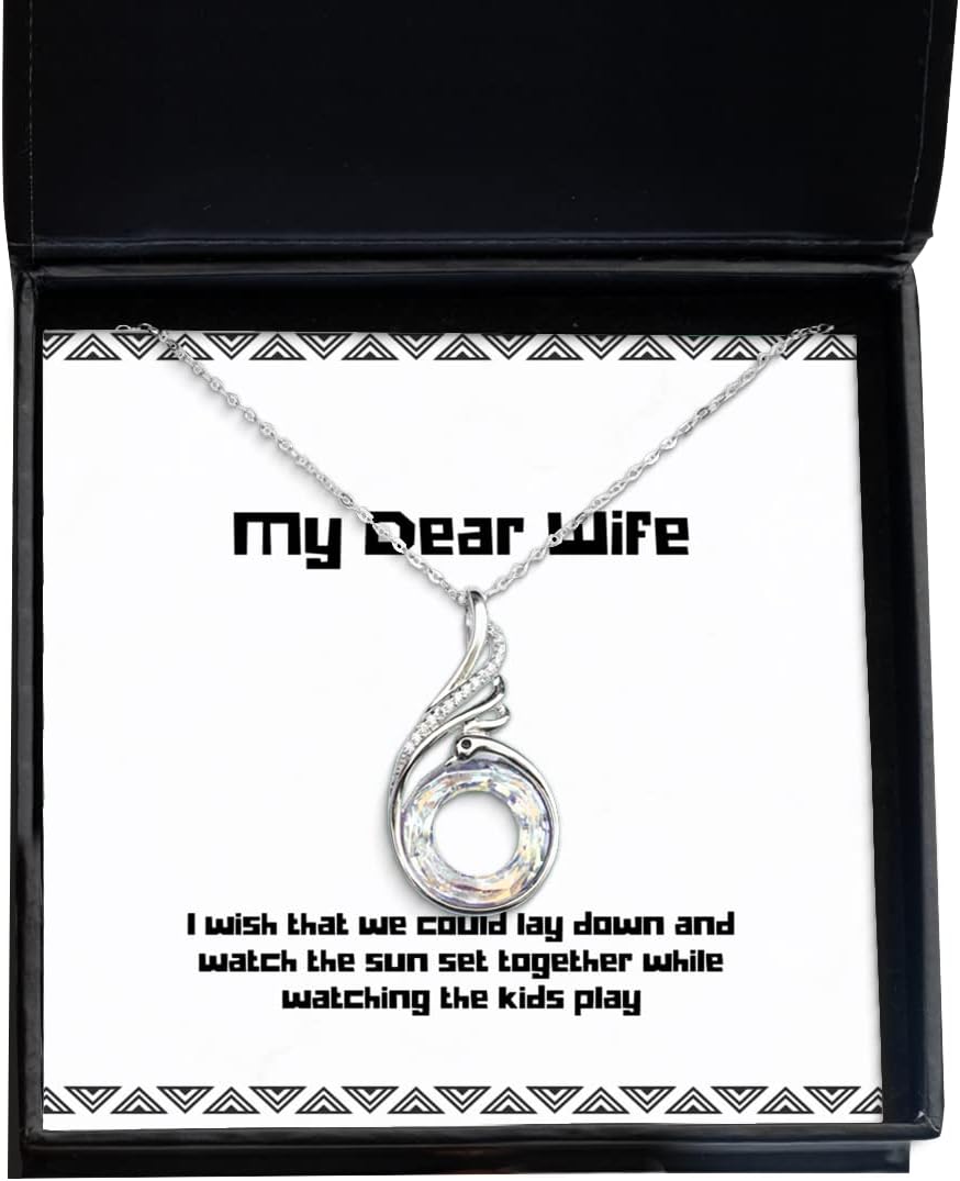 I Wish That we Could Lay Down and Watch The Sun Set Together Rising Phoenix Necklace, Wife Present from Husband, Special Jewelry for Wife