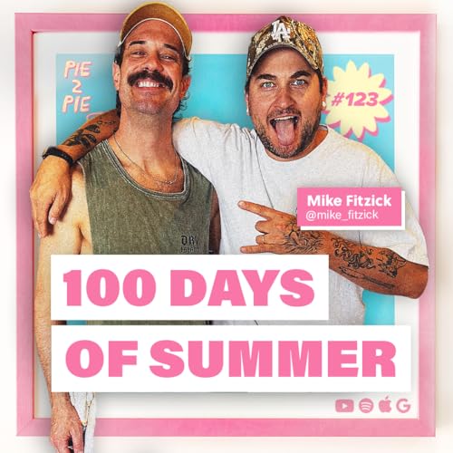 100 Days of Summer w/ Mike Fitzick of Bakeria 1010