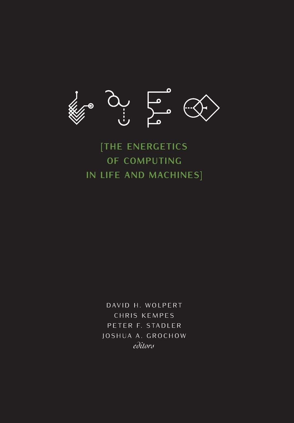 The Energetics of Computing in Life and Machines (Seminar)