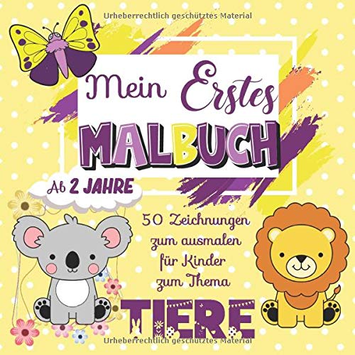 Mein Erstes Malbuch: Ausmalbuch Kinder ab 2 jahre | Kritzel-malbuch Band 1 - Tiere : 50 Hübsche Zei Mein Erstes Malbuch: Ausmalbuch Kinder ab 2 jahre | Kritzel-malbuch Band 1 - Tiere : 50 Hübsche Zei