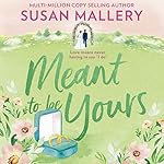 Cover of Meant To Be Yours