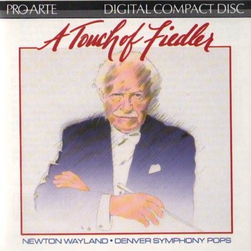 Touch of Fiedler [Audio CD] Wayland, Newton