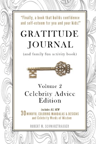 Gratitude Journal and Activity Book Volume 2: Celebrity Advice Edition