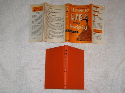 How to Lie with Statistics 039309426X Book Cover