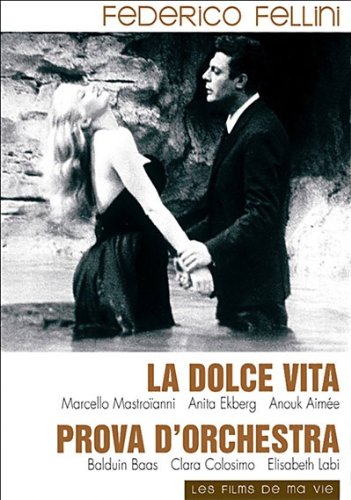 Dolce vita ; prova d'orchestra