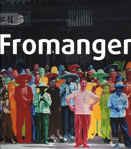 Fromanger: Edition Bilingue Français-Anglais