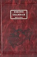 Eskimo Grammar (Inuktitut) 1895959217 Book Cover