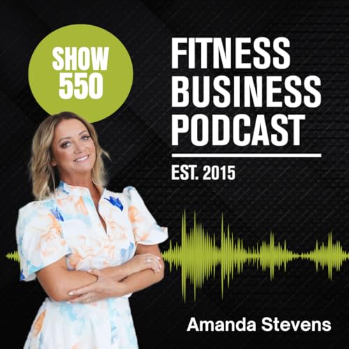 Radical Customer Obsession: Unlocking Growth, Loyalty, and Advocacy with Amanda Stevens | Episode 550